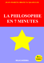 "La philosophie en 7 minutes", Jean-Marcel Bikouta Nkaoulou