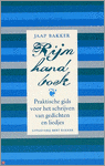 Rijmhandboek, Jaap Bakker. praktische gids voor het schrijven van gedichten en liedjes. 262 Pagina's, Bert Bakker ISBN10: 9035128419 | ISBN13: 9789035128415